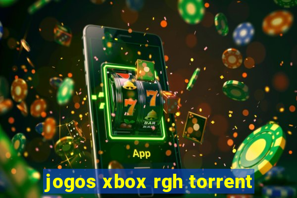 jogos xbox rgh torrent